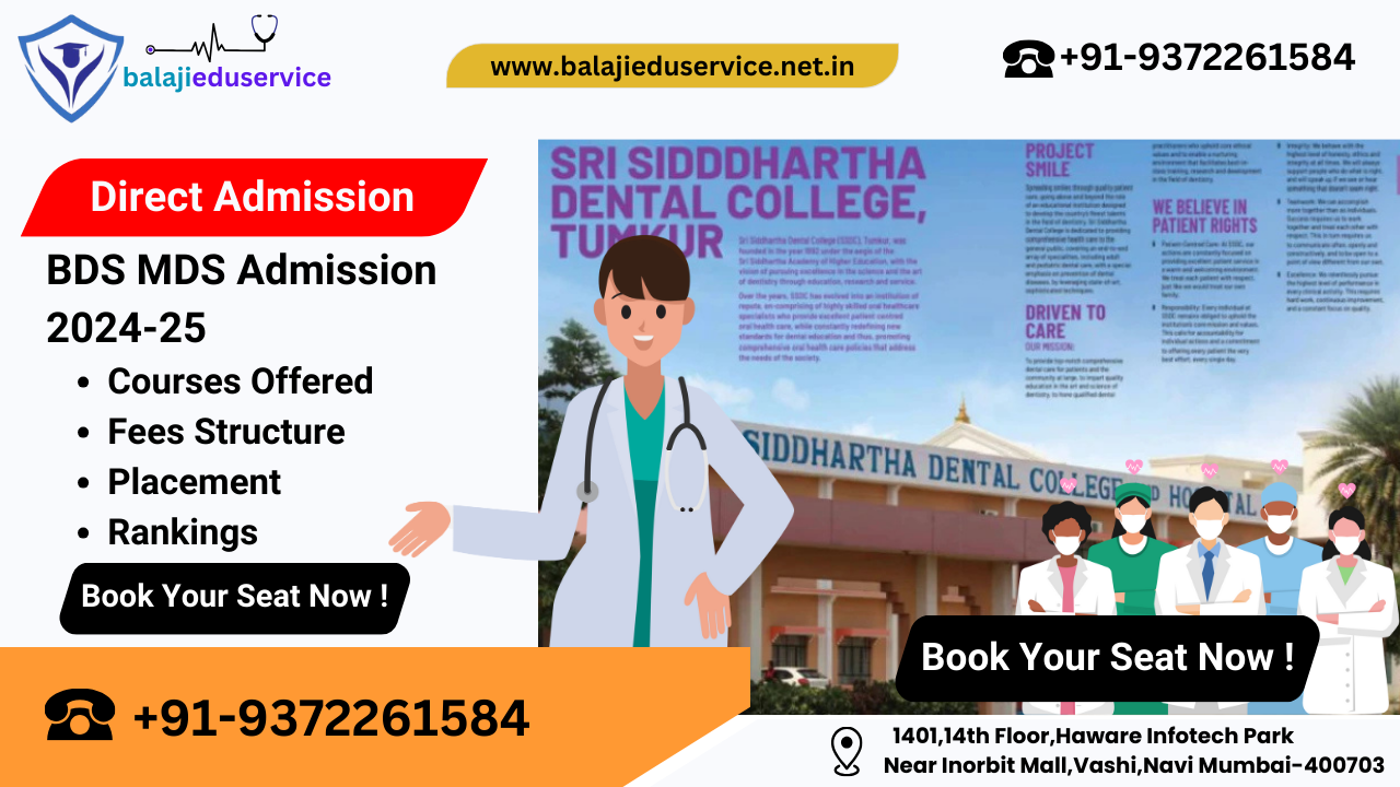 9372261584@Sri Siddhartha Dental College Tumkur : BDS MDS Admission 2024-25, Courses Offered, Fees Structure, Placement, Rankings